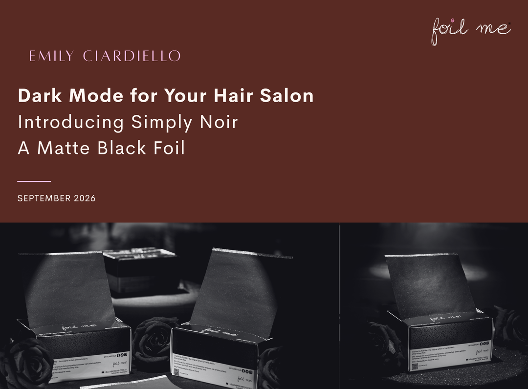 Dark Mode for Your Hair Salon: Introducing Simply Noir - A Matte Black Foil.